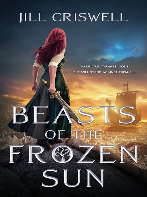 Title details for Beasts of the Frozen Sun by Jill Criswell - Available